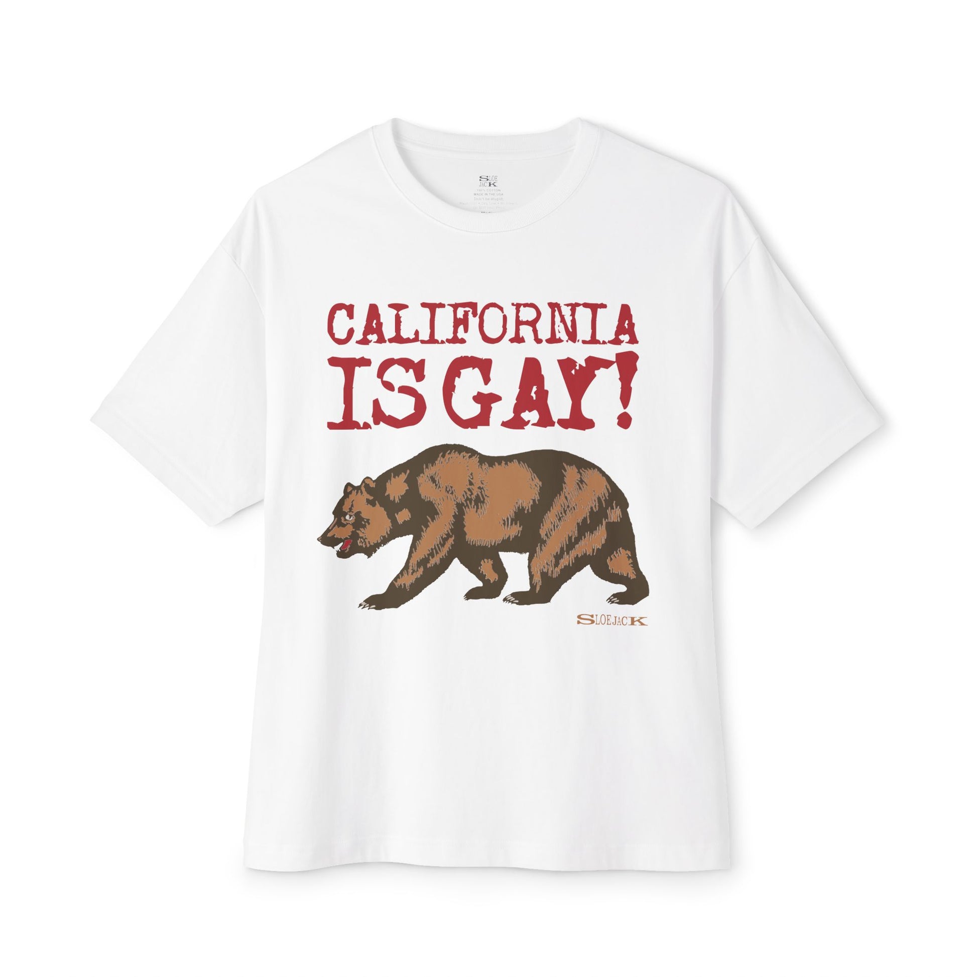 "CALIFORNIA IS GAY" UNISEX TEE